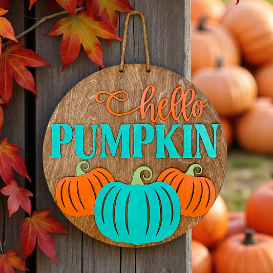 Hello Pumpkin Sign